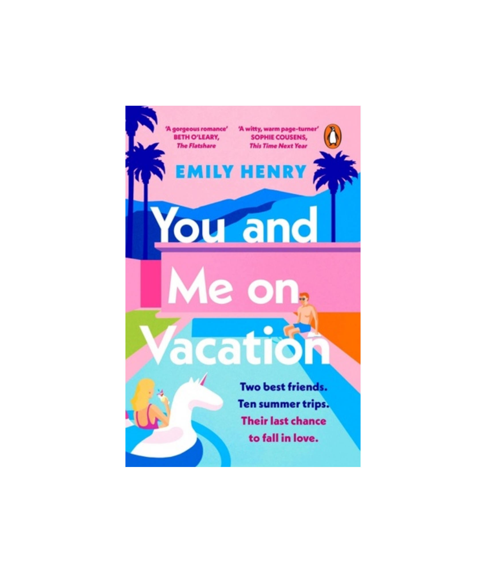 You and Me on Vacation by Emily Henry