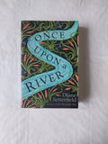 Once Upon A River
