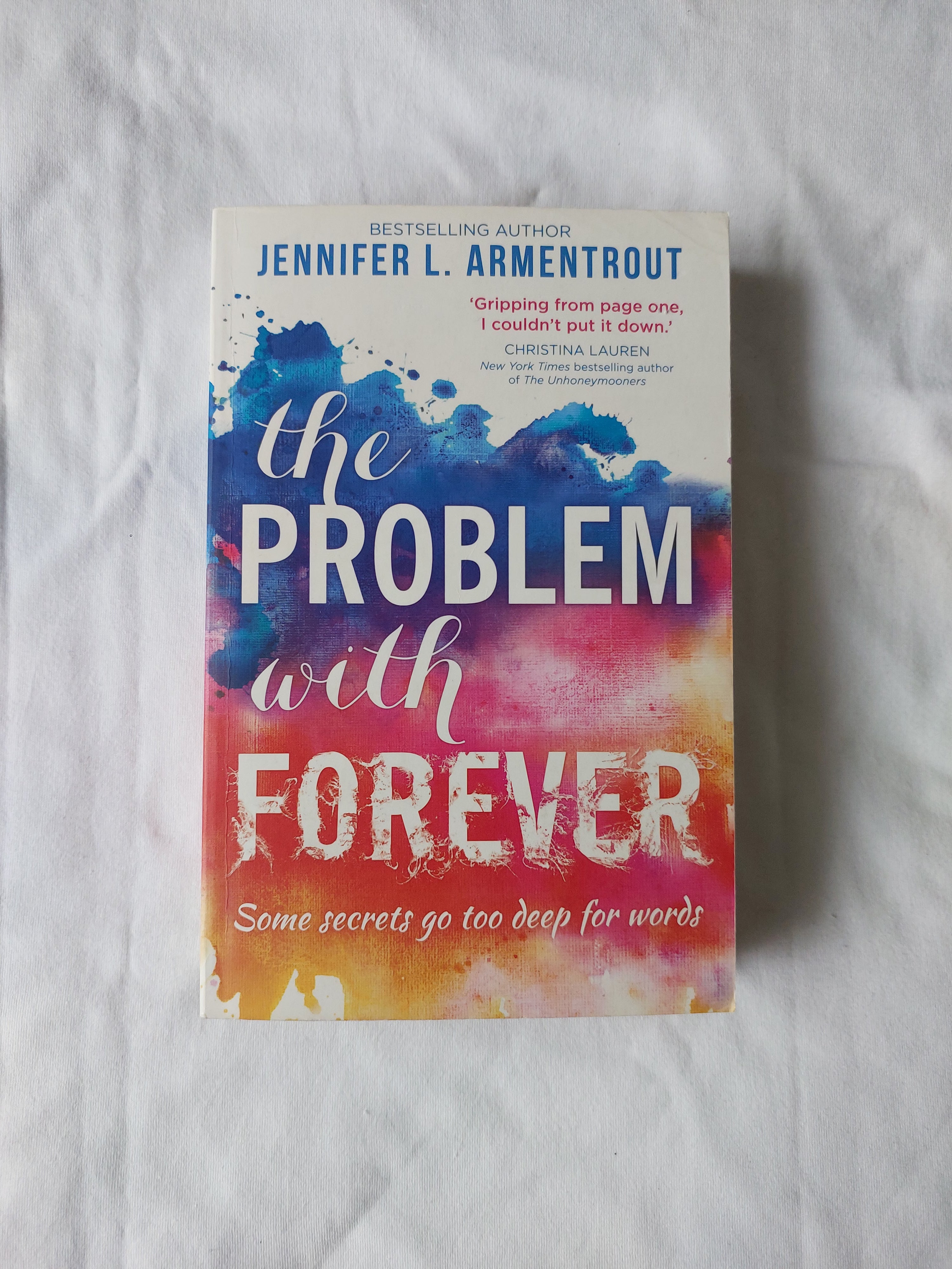 The Problem With Forever