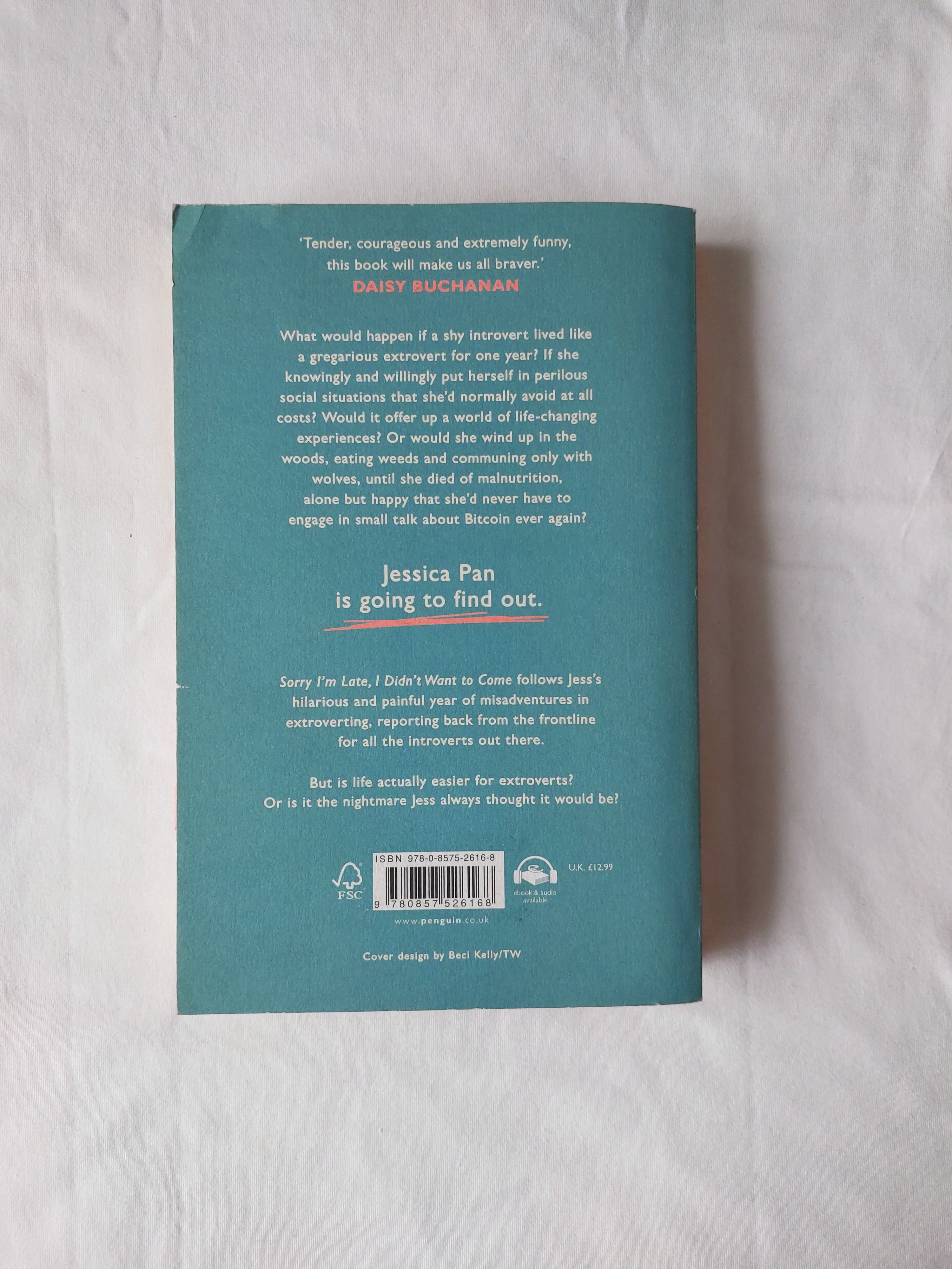 Sorry I'm Late I Didn't Want To Come by Jessica Pan